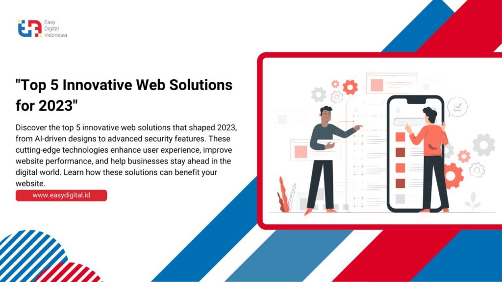 Top 5 Innovative Web Solutions For 2023